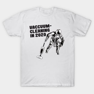 Funny astronaut clean up in protective suit! T-Shirt